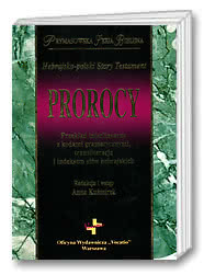 Prorocy - Hebrajsko-polski Stary Testament
