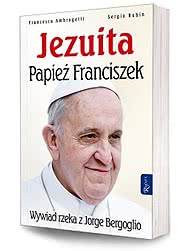 Jezuita. Papież Franciszek