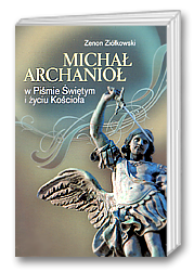 Michał Archanioł w Piśmie Świętym i życiu Kościoła