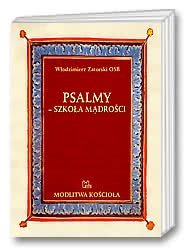 Psalmy - Szkoła mądrości